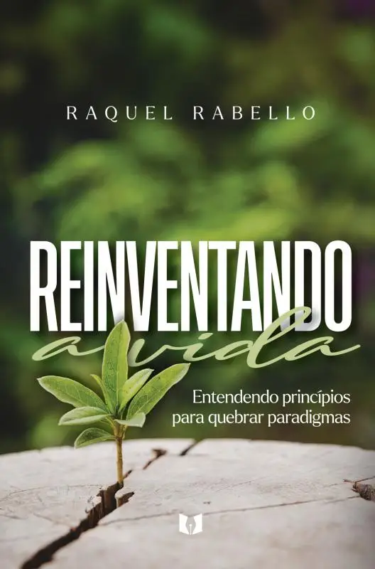 Reinventando a vida