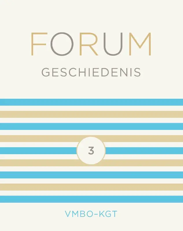 vmbo-kgt 3 / FORUM Geschiedenis / leerboek