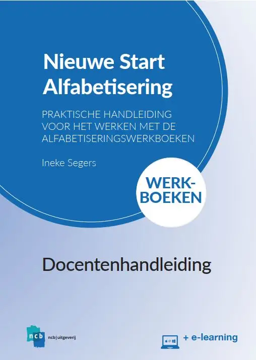 Docentenhandleiding Nieuwe Start! Alfabetisering Werkboeken + e-learning