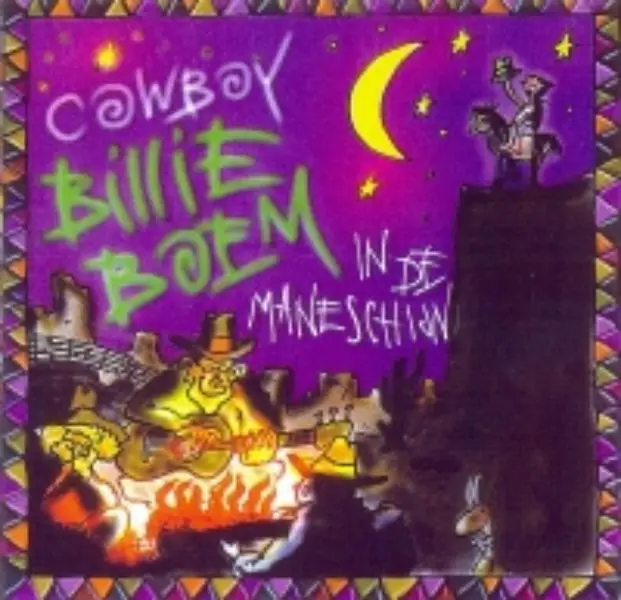 COWBOY BILLIE BOEM  IN DE MANESCHIJN