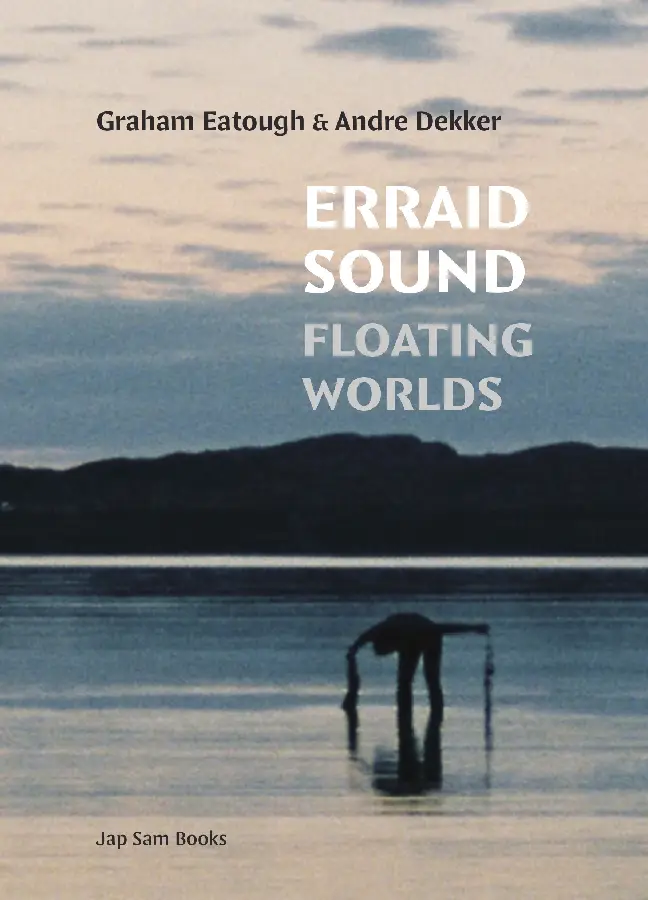 Erraid Sound: Floating Worlds