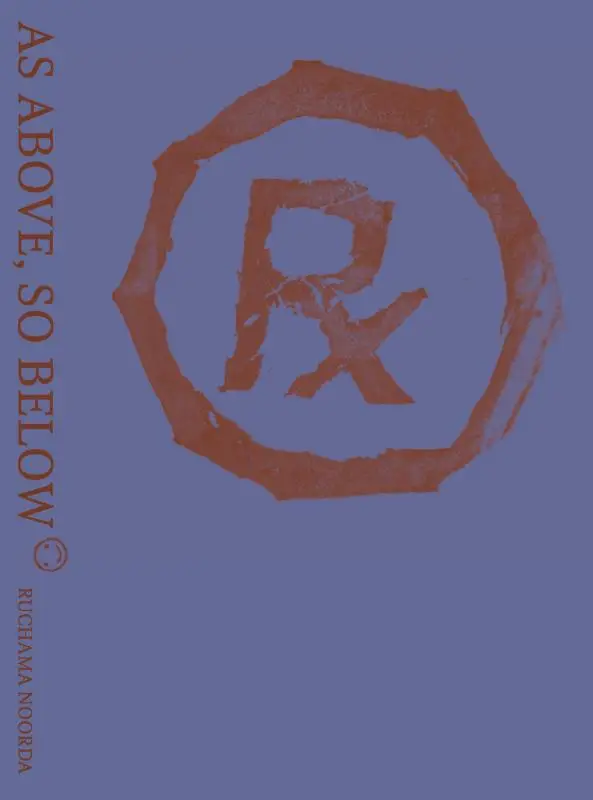 As Above, So Below. Ruchama Noorda