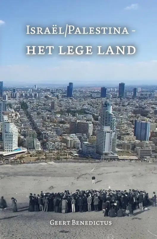 Israël/Palestina - Het lege land