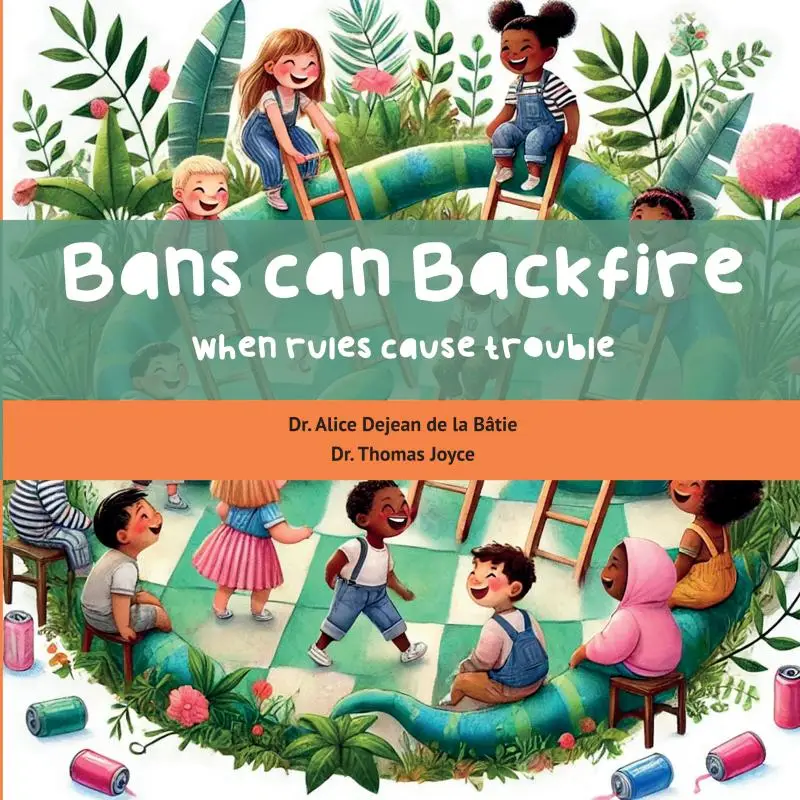 Bans can backfire
