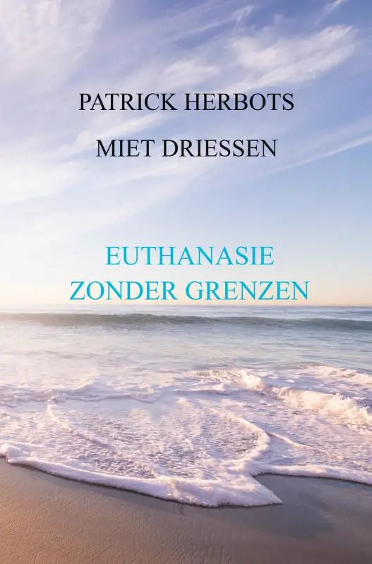 EUTHANASIE ZONDER GRENZEN