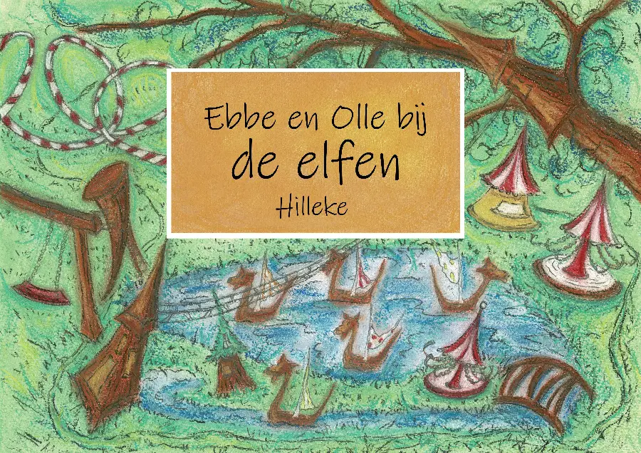 Ebbe en Olle bij de elfen