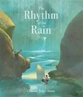 The Rhythm of the Rain