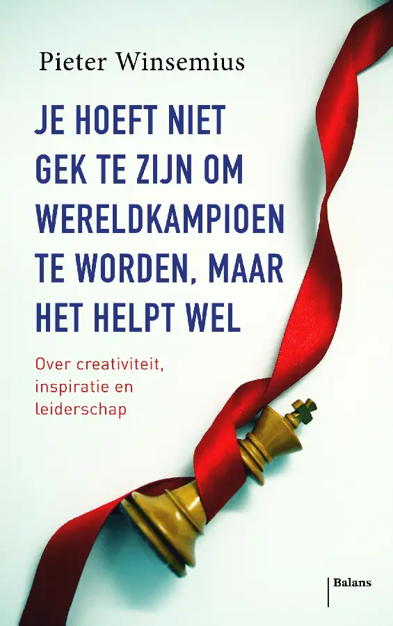 Je hoeft niet gek te zijn om wereldkampioen te worden, maar het helpt wel