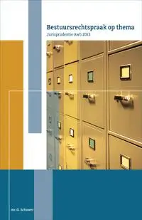 Bestuursrechtspraak op thema / 2013