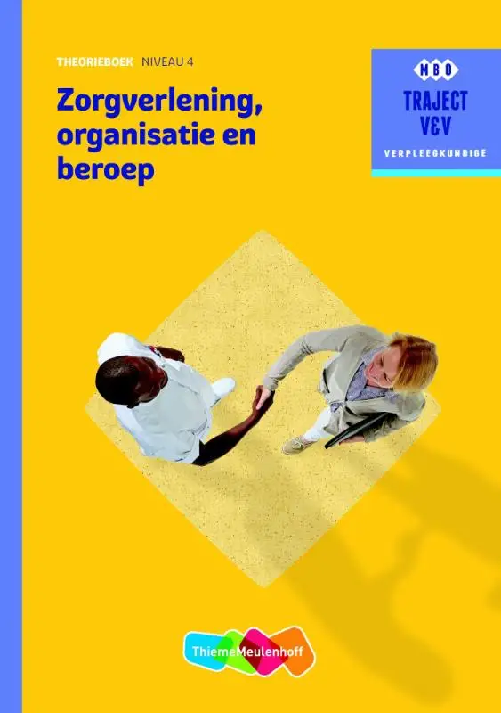 Zorgverlening, organisatie en beroep / niveau 4