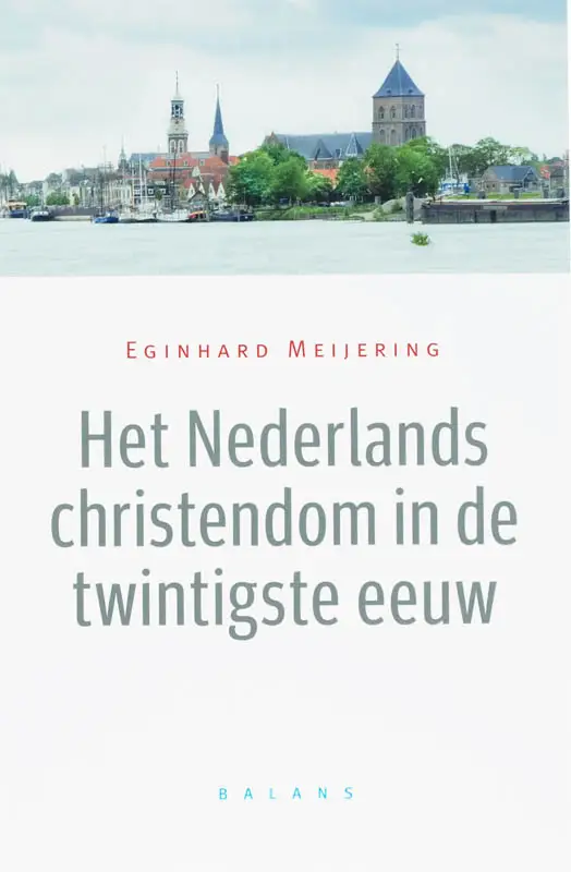 Nederlands christendom in de 20e eeuw