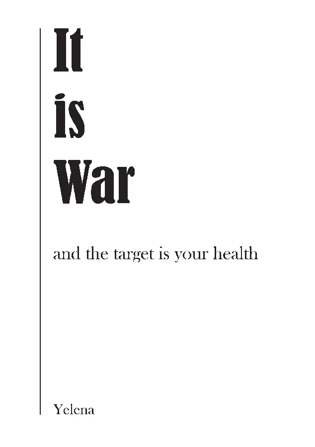 It is war