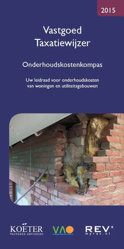 Vastgoed Taxatiewijzer / 2015 Onderhoudskostenkompas