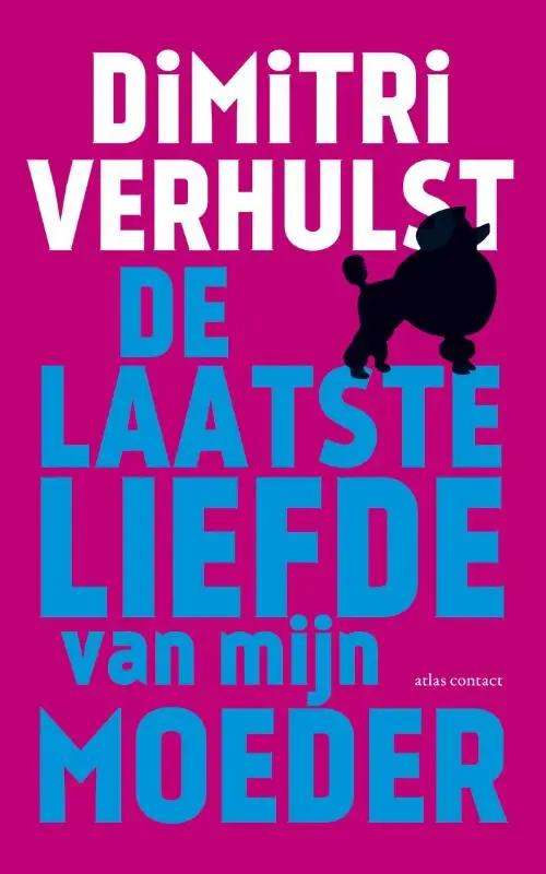 De laatste liefde van mijn moeder