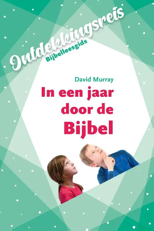 In een jaar door de Bijbel