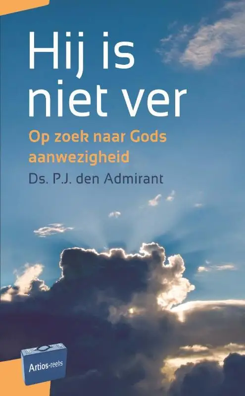 Hij is niet ver