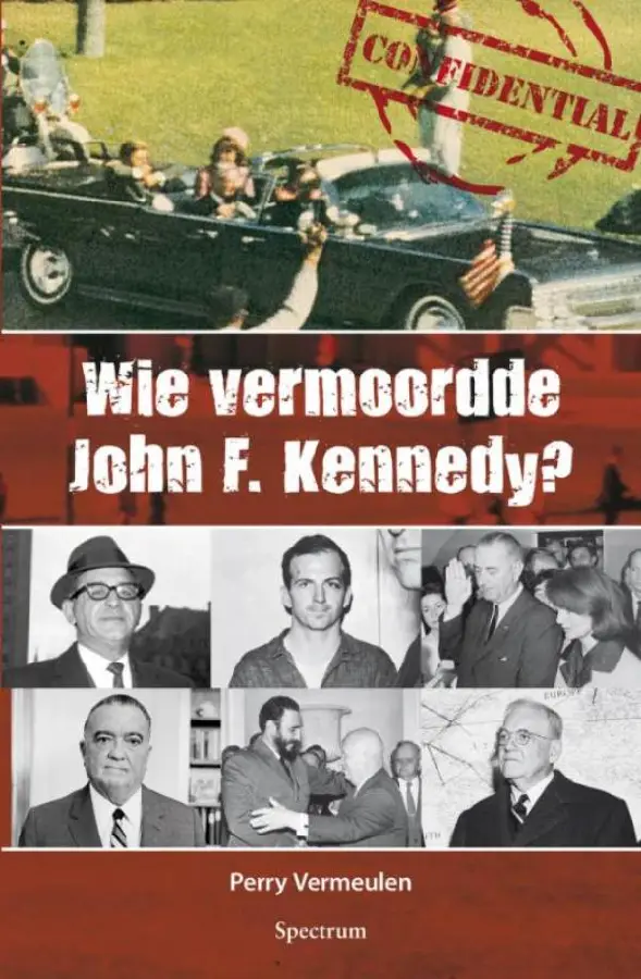 Wie vermoordde John F. Kennedy?