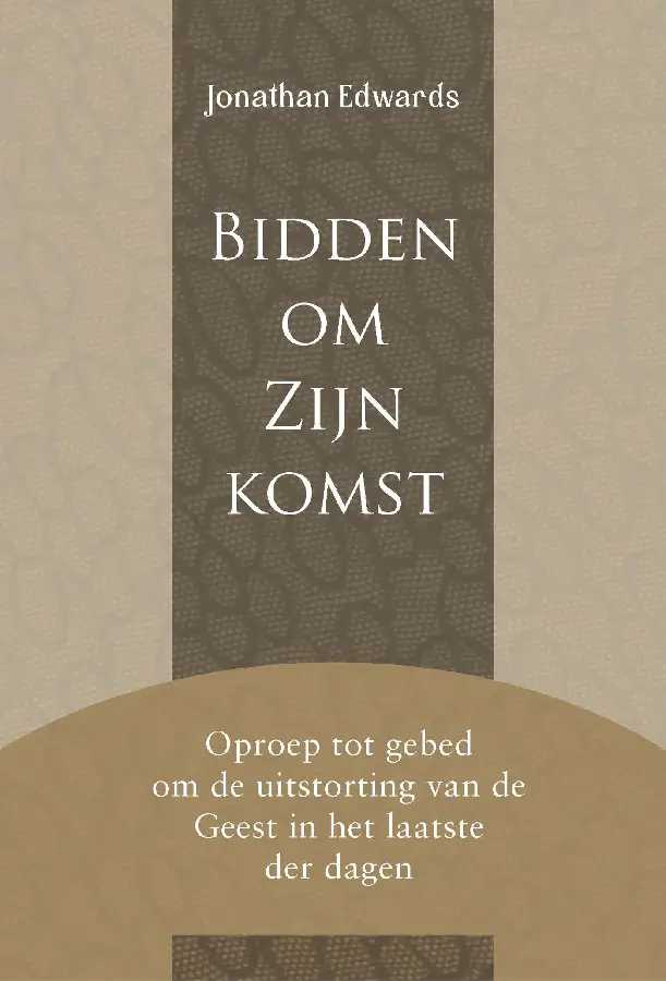 Bidden om Zijn komst