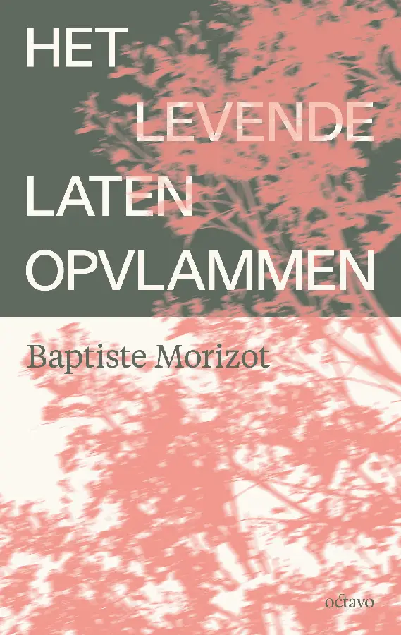 Het levende laten opvlammen