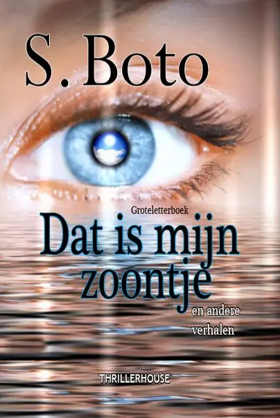 Dat is mijn zoontje - Groteletterboek