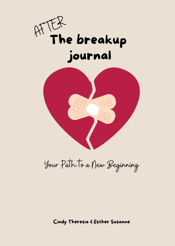 After The Breakup Journal