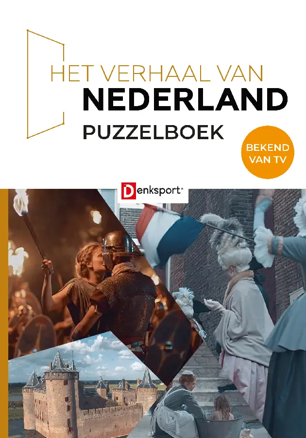 Denksport - Het Verhaal van Nederland Puzzelboek