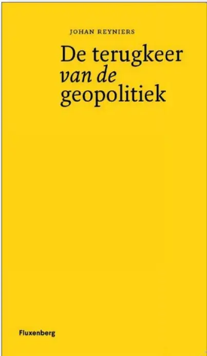 De terugkeer van de geopolitiek