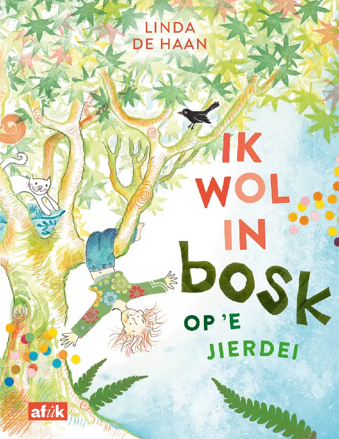 Ik wol in bosk op 'e jierdei