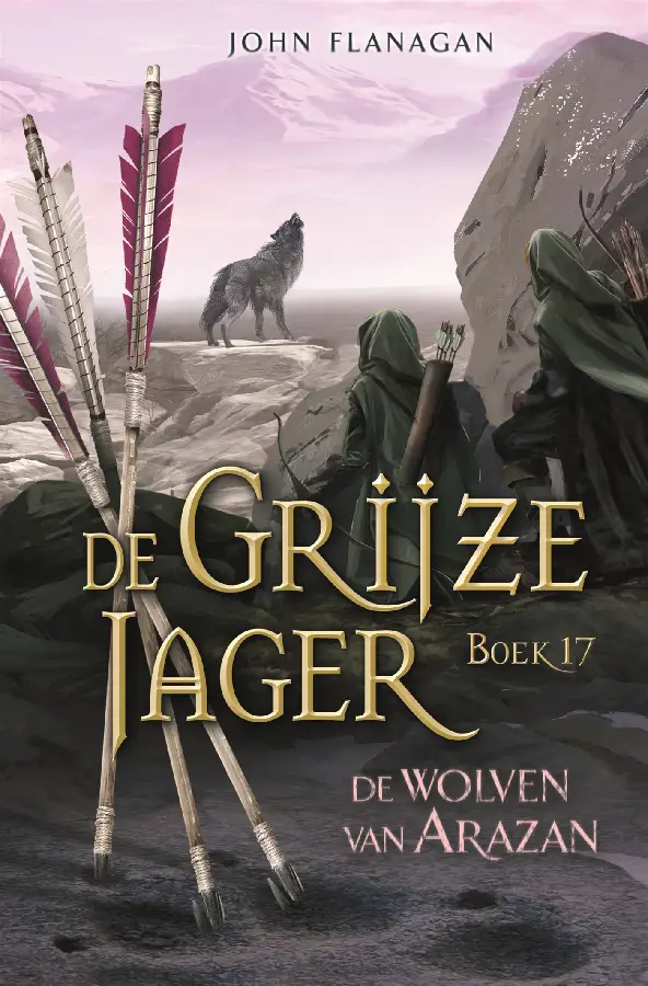 Grijze jager 17 De wolven van Arazan