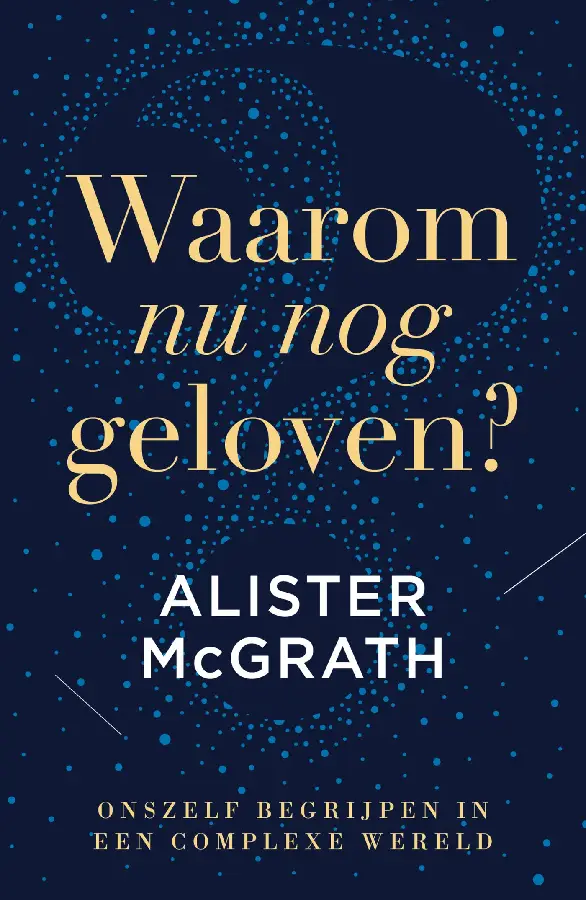 Waarom nu nog geloven?