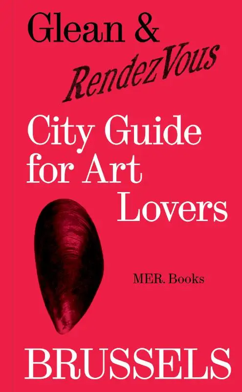 Glean & RendezVous. City Guide for Art Lovers