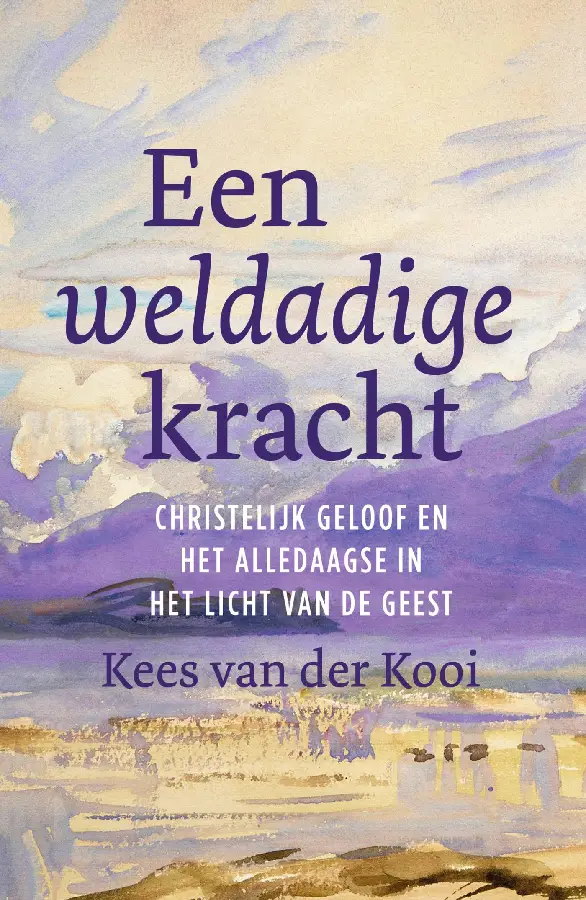 Een weldadige kracht