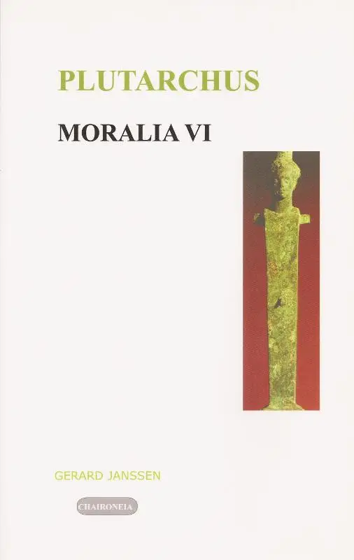 Moralia / VI Politiek en Filosofie