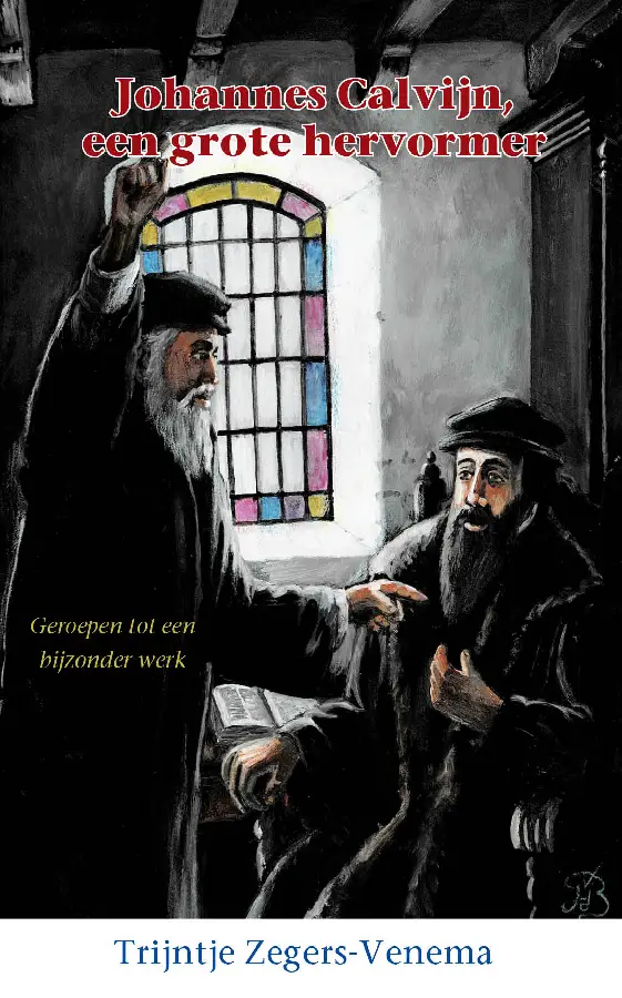 Calvijn, een grote hervormer