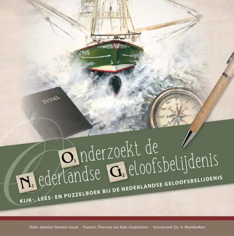 Onderzoekt de nederlandse geloofsbelijde