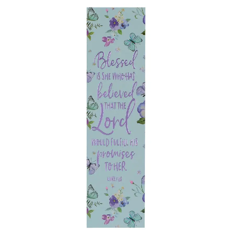 Blessed Is She Who Believed