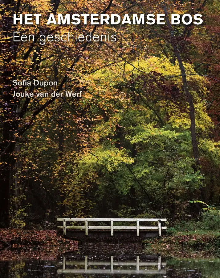 Het Amsterdamse Bos
