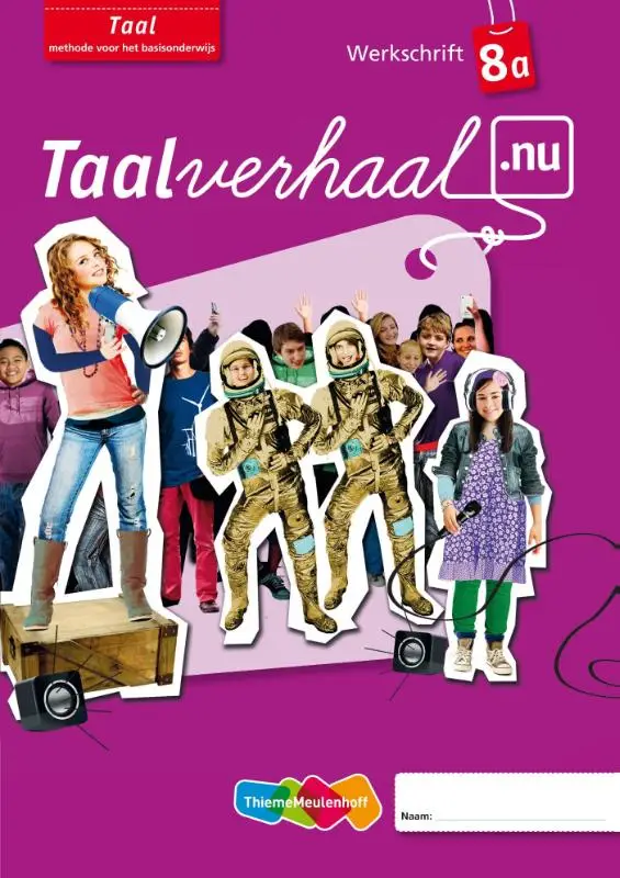 Groep 8 / Taalverhaal.nu Taal (5x) / Werkschrift A