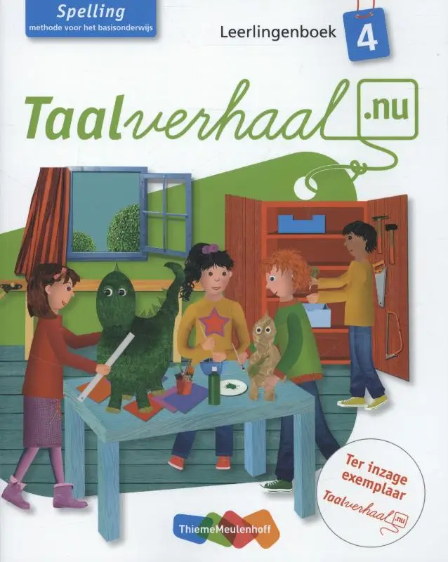 Spelling 4 / Taalverhaal.nu / Leerlingenboek