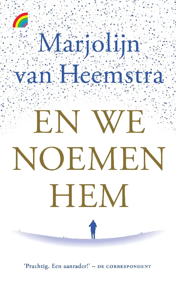 En we noemen hem