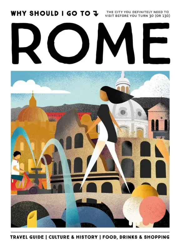 Why Should I Go To Rome