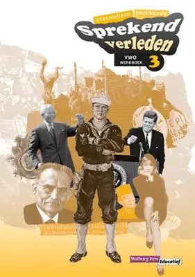 VWO 3 / Sprekend verleden / Werkboek
