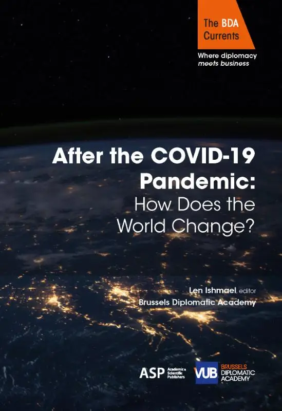 After the covid-19 pandemic: How does the world change?