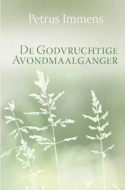 Godvruchtige avondmaalganger (C.Bregman)