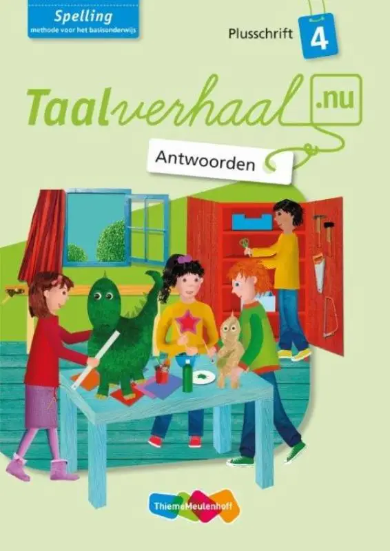Antwoorden Plusschrift Groep 4 / Spelling / Taalverhaal.nu