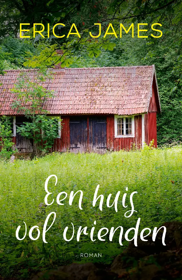 Een huis vol vrienden