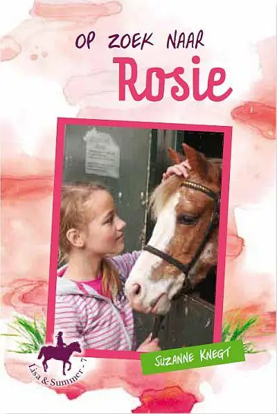 Lisa en Summer / 7 Op zoek naar Rosie