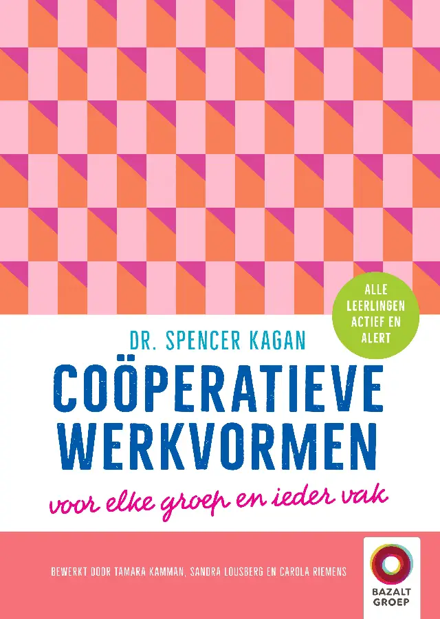 Coöperatieve werkvormen voor elke groep en ieder vak