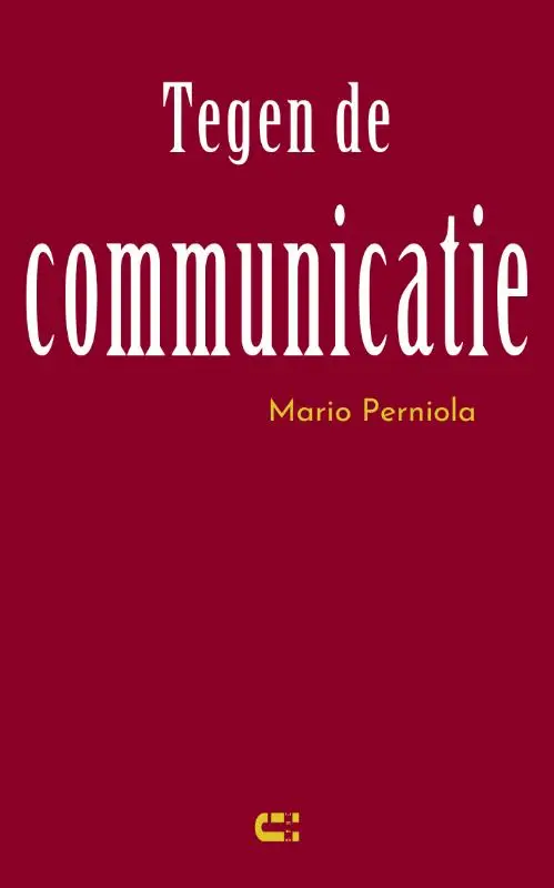 Tegen de communicatie