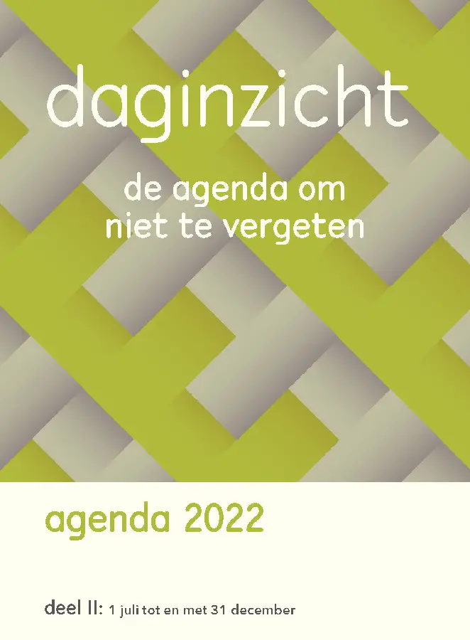 Daginzicht agenda 2022 - deel II